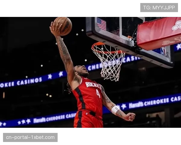 火箭三分命中率波动巨大 全队34投仅4中暴露稳定性问题